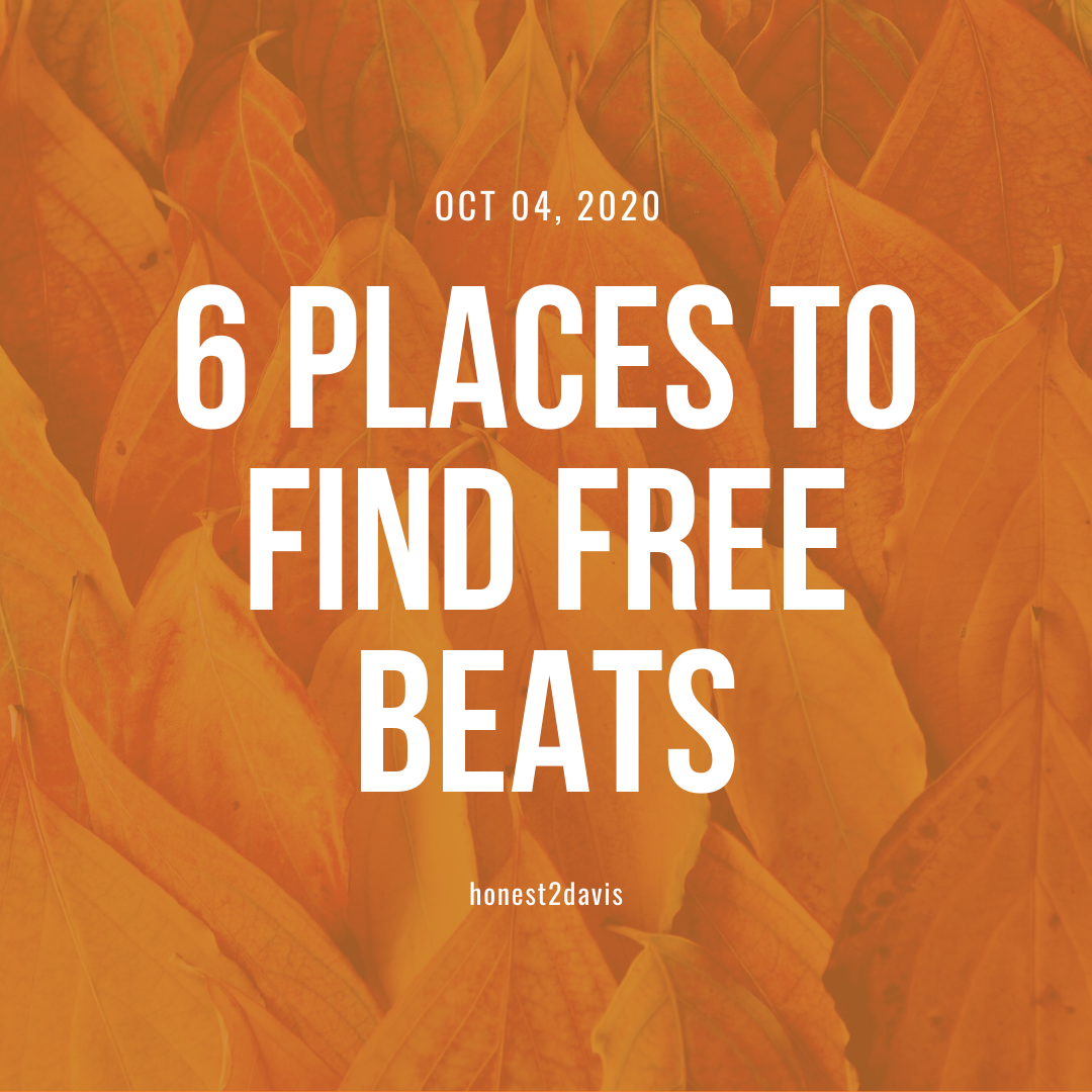 Op indtil nu modstå honest2davis Six Places to Find Free Beats